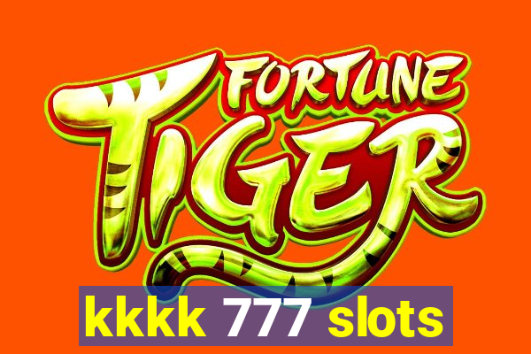 kkkk 777 slots